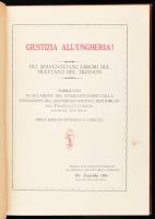 Dr. Légrády Ottó: Giustizia all'Ungheria! Gli Spaventevoli Errori del Trattato del Trianon (Iga...