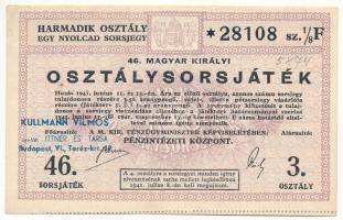 1941. "46. Osztálysorsjáték" 3. osztály 1/8 sorsjegy, "F" sorozat, felülbélyegzéssel, vízjeles papíron T:II fo.