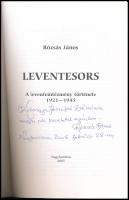 Rózsás János: Leventesors. Nagykanizsa, 2005, Hármas Halom Baráti Kör - Trianon Társaság. Papírkötés...