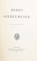 Híres szerelmesek. Bp., 1909, Franklin-Társulat, 336 p. Második kiadás. Gazdag szövegközi és egészoldalas képanyaggal illusztrálva. Kiadói egészvászon-kötés, aranyozott lapélekkel, kissé viseltes borítóval.