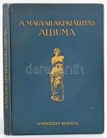 A magyar Akt-kiállítás albuma. Összeáll.: Lyka Károly, Majovszky Pál és Petrovics Elek. Bp., Művészet. Kiadói egészvászon kötés, kiszakadt hártyapapírok, kopottas állapotban.