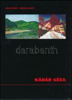 Vida György - Murádin Jenő: Kádár Géza. Nyíregyháza, 2005, Séfer Kft., 72 p. + XXIV. t. (reprodukciók). Színes képekkel, Kádár Géza (1878-1952) nagybányai festőművész alkotásainak reprodukcióival illusztrálva. Kiadói kartonált papírkötésben, kiadói papír védőborítóban.