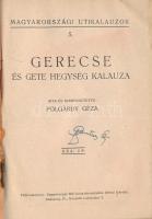 Polgárdy Géza: Gerecse és Gete hegység kalauza. Bp., Eggenberger. Kiadói papírkötés, kissé kopottas ...