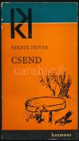 Fekete István: Csend. Bp., 1965, Kozmosz. Első kiadás! Kiadói papírkötés, jó állapotban.