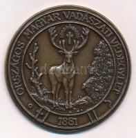 DN "Országos Vadászati Védegylet - 1881" egyoldalas bronz emlékérem (51mm) T:1,1-