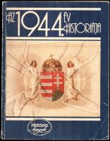 1944 év históriája Bp., 1984. História, Kiadói, kissé kopott papírkötésben