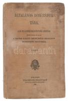 A Magyar Királyi Csendőrségi Zsebkönyv Szerkesztő Bizottsága: Általános ismeretek tára a M. kir. cse...