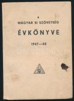 1947 A Magyar Sí Szövetség évkönyve 70p Foltos papírkötésben