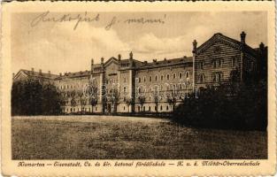 1915 Kismarton, Eisenstadt; Cs. és kir. katonai főreáliskola. Kern Viktor kiadása / k.u.k. Militär-Oberrealschule / K.u.K. military school (EK)