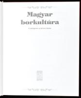 Török Sándor - Merz Árpád: Magyar borkultúra Bp., 1997. Mezőgazda. Kiadói kartonált papírkötésben