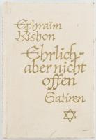 Kishon, Ephraim: Ehrlich, aber nicht offen. Satiren. Freiburg im Breisgau, Hyprion-Verlag. Kiadói kartonált kötés, kissé kopottas állapotban.