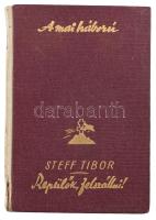 Szilas-Steff Tibor: Repülők felszállni! Bp., 1942, Révai. Kiadói félvászon kötés, kopottas állapotba...