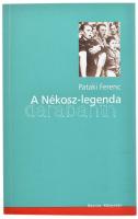 Pataki Ferenc: A Nékosz-legenda. Osiris Könyvtár. Bp., 2005., Osiris. Kiadói papírkötés.