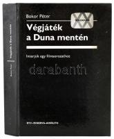 Bokor Péter: Végjáték a Duna mentén. Interjúk egy filmsorozathoz. A szerző, Bokor Péter (1924-t, 201...