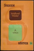 Wolfhard Weidel: A vírus. Stúdium Könyvek 30. Bp., 1961., Gondolat. Kiadói papírkötés.