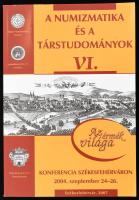 A numizmatika és a társtudományok VI. Konferencia Székesfehérváron. 2004. szeptember 24-26. Szerk.: Torbágyi Melinda. Székesfehérvár, 2007., Székesfehérvár Megyei Jogú Város Levéltára - Magyar Numizmatikai Társulat,(Regia Rex-ny.) Fekete-fehér fotóanyaggal illusztrált. Kiadói papírkötés.