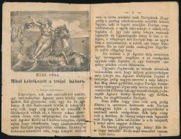 1874 A világhírű trójai háború története, vagy: Milyen nagy zavart tud okozni egy szép asszony, 32p