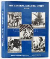 The General Electric Story 1876-1986. A Photohistory. New York, 1989, Hall of History. Gazdag fekete-fehér képanyaggal illusztrálva. Angol nyelven. Kiadói egészvászon-kötés, kiadói papír védőborítóban.