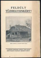 Feldúlt tűzhelyeinkért! A kárpáti akciónak ajánlja Dick Manó. Gyoma, 1916. Kner Izidor. 39, [1] p. Kiadói papírborítékban, szélén kis szamárfüllel