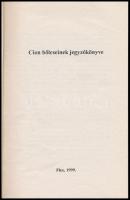 Cion bölcseinek jegyzőkönyve. H.n., 1999, Flex. Első magyar nyelvű kiadás. Kiadói papírkötés, kissé ...