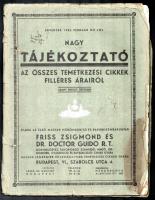 1935 Friss Zsigmond és Dr. Doctor Guido Rt. nagy tájékoztató az összes temetkezési cikkek filléres árairól, foltos, szakadásokkal, 66p