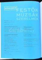 Festők, múzsák, szerelmek. Szerk.: Molnos Péter. Bp., 2016., Kieselbach Galéria. Nagyon gazdag képan...