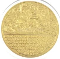 DN "Magyar Aranyóriások - Emlékérem a mohácsi csatavesztés 20. évfordulójára 1546" aranyoz...