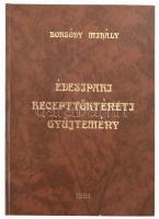 Borsody Mihály: Édesipari recepttörténeti gyűjtemény. Amit déd- és nagyanyáink sütöttek. Bp.,1991., Gravital. Kiadói aranyozott egészműbőr-kötés.