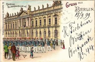 1899 (Vorläufer) Berlin, Zeughaus. Die Schlosswache zieht auf / armory, castle guard. Dreifuss & Comp. Art Nouveau, litho