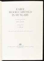 Aggházy Mária: Early wood carvings in Hungary. Bp., 1965. MTA. 88 táblával. Kiadói vászonkötésben, p...