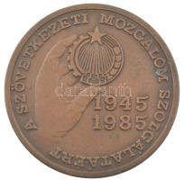 1985. A Szövetkezeti Mozgalom Szolgálatáért / Felszabadulásunk 40. évfordulójára kétoldalas bronz emlékérem (70mm) T:1-