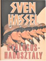 Sven Hassel: Gyalogoshadosztály. Bp., Aquila. Kiadói kartonált papírkötés, kiadói papír védőborítóban.