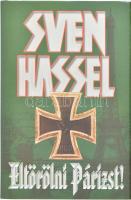 Sven Hassel: Eltörölni Párizst! Bp., Aquila. Kiadói kartonált papírkötés, kiadói papír védőborítóban.