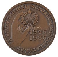 1985. A Szövetkezeti Mozgalom Szolgálatáért / Felszabadulásunk 40. évfordulójára kétoldalas bronz emlékérem (70mm) T:1-