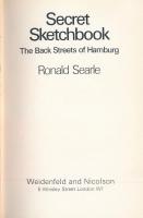 Ronald Searle: Secret Sketchbook. The Back Streets of Hamburg. London,1970., Weidenfeld and Nicholso...