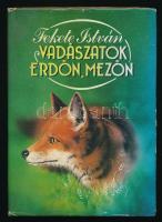 Fekete István: Vadászatok erdőn, mezőn. Bp., 1987, Mezőgazdasági Kiadó. Első kiadás. Kiadói egészvászon-kötés, kissé szakadt kiadói papír védőborítóban.