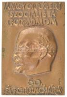 Kiss Sándor (1925-1999) 1967. A nagy októberi szocialista forradalom 50. évfordulójára egyoldalas bronz plakett (118x78mm) T:1-