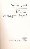 Heltai Jenő: Utazás enmagam körül. Bp., 1991., Akadémiai Kiadó. Kiadói papírkötés
