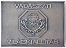 1971. Vadászati Világkiállítás - Budapest 1971 kétoldalas ezüstpatinázott bronz emlékplakett (50x70mm) T:1-