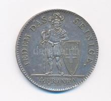 Svájc 1816. 4Fr Ag eredeti érme jelzett Ag másolata (29,99g/0.900/40mm) T:1- patina Switzerland 1816. 4 Franken Ag, hallmarked Ag replica of the original coin (29,99g/0.900/40mm) C:AU patina