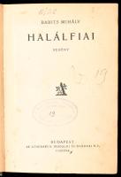 Babits Mihály: Halálfiai. Regény. Bp.,[1927], Athenaeum, 695+1 p. Első kiadás. Átkötött félvászon-kö...