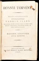 Ettre-karchai Georch Illés (1772-1835): Honnyi törvény Másadik könyvnek egyik kötetje. (II/1.) Öszve-szedegette: - -, ... Posonyban, 1806. Belnay György Aloys betűivel, XXXIV+514 p. Korabeli kartonált papírkötés, kopott borítóval, a gerincen sérült címkével, egy-két foltos lappal, kis szúette lyukakkal.