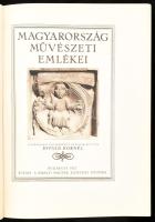 Divald Kornél: Magyarország művészeti emlékei. Bp., 1927, Kir. M. Egyetemi Nyomda, 256 p. Gazdag fek...