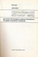 Forrai Sándor: Küskarácsontól sülvester estig. Egy botra rótt középkori székely kalendárium és egyéb...
