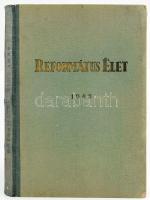 1942 Református Élet 1-46. szám. Majdnem teljes évfolyam. Szerk.: Ravasz László, Muraközy Gyula. Fél...