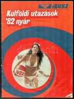 1982 IBUSZ Külföldi utazások '82 nyár, képes katalógus, árjegyzék, 72 p.