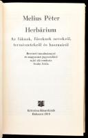 Melius Péter: Herbárium. Az fáknak, füveknek nevekről, természetekről és hasznairól. Bevezető tanulm...