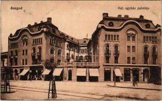 1915 Szeged, Református egyház palotája, dohány és szivar, Gróczki József, Tanay Testvérek, verseny áruház üzlete. Schwarz Jenő kiadása