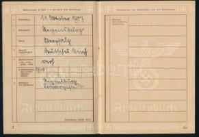 1941 Német Birodalmi munkakönyv, bejegyzésekkel, jó állapotban / Deutsches Reich Arbeitsbuch / Germa...