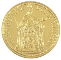 DN Történelmi aranypénzek - Mária Terézia 1 dukát, prágai veret, 1743 aranyozott rézötvözet utánveret COPY beütéssel, kapszulában (38mm) T:PP